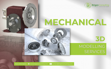 Outsourcing Mechanical 3D Modelling Services with Brigen Consulting