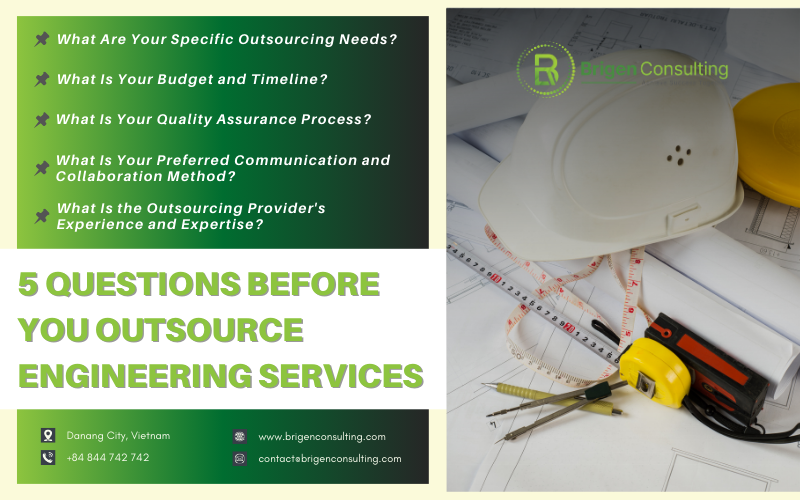 5 Questions Before You Outsource Engineering Services