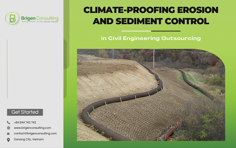 Climate-Proofing Erosion and Sediment Control in Civil Engineering Outsourcing