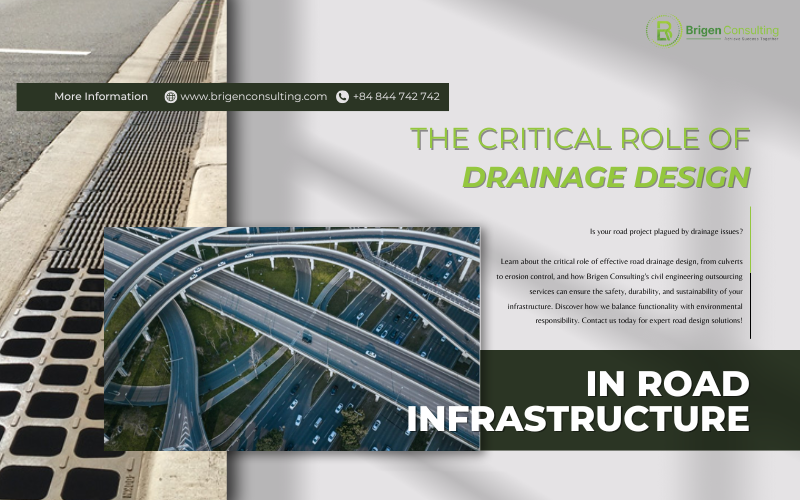 The Critical Role of Drainage Design in Road Infrastructure