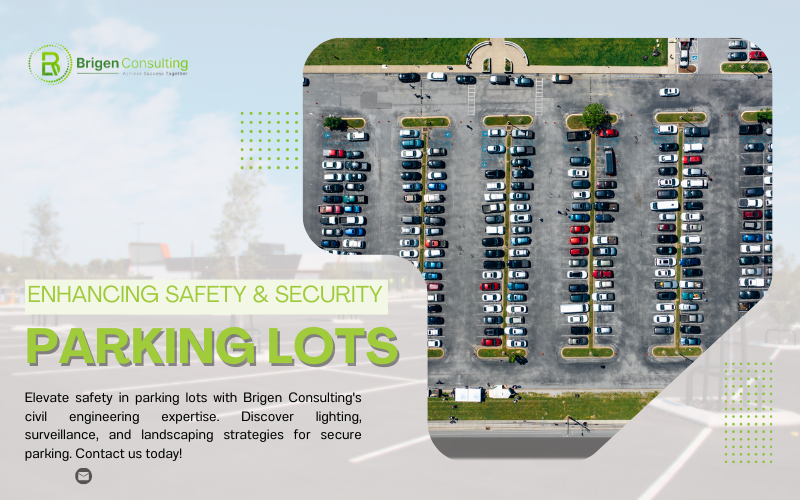 Enhancing Safety and Security in Parking Lots: A Outsourcing Civil Engineering Approach