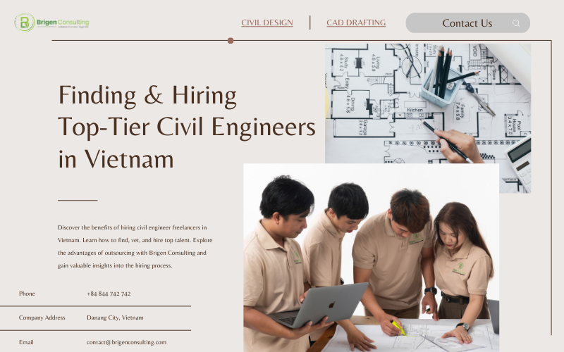 Finding and Hiring Top-Tier Civil Engineers in Vietnam