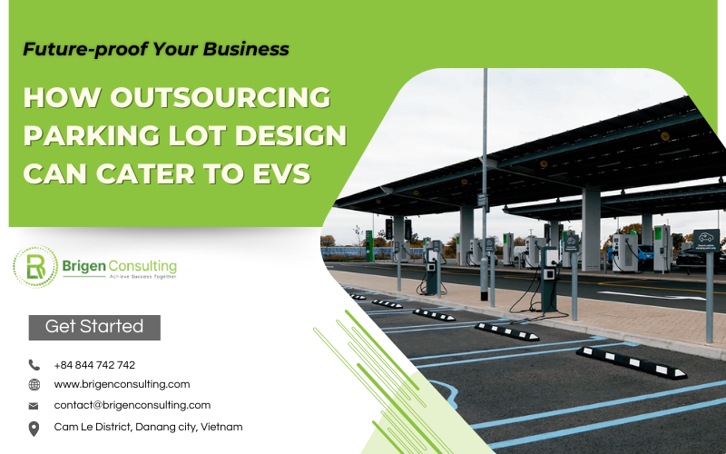 Outsourcing Parking Lot Design for Electric Vehicles