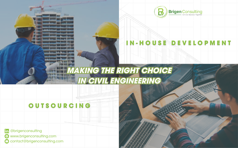 In-House Development VS Outsourcing in Civil Engineering