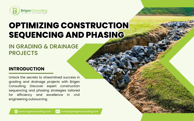 Optimizing Construction Sequencing and Phasing in Grading and Drainage Projects