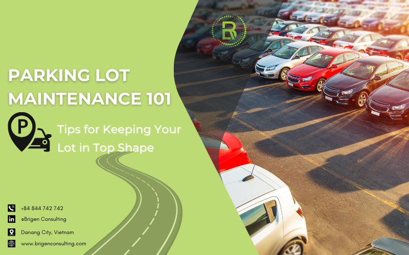 Parking Lot Maintenance: Tips for Keeping Your Lot in Shape