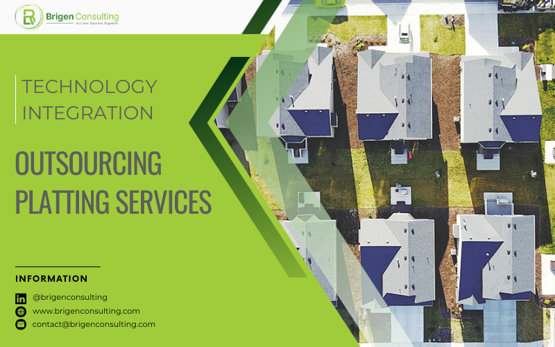 Empowering Outsourcing Platting Services: A Technological Edge by Brigen Consulting