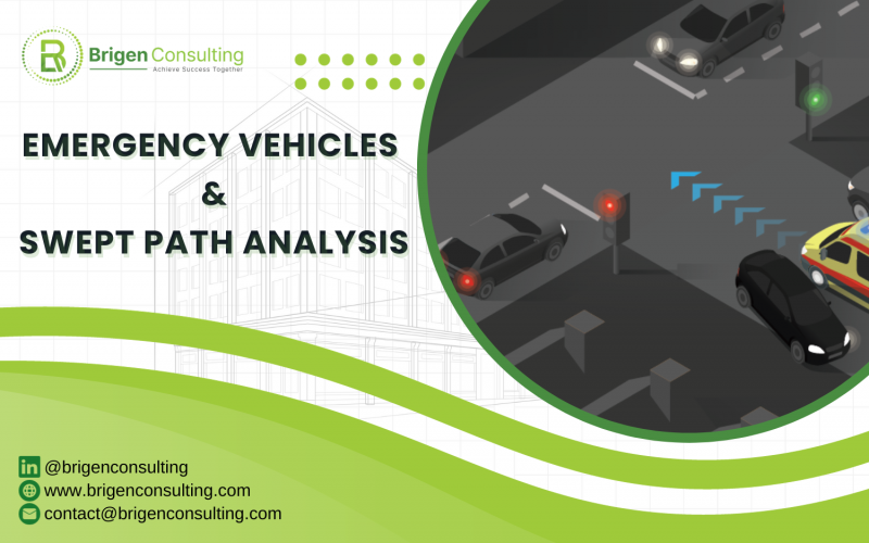 Emergency Vehicles and Swept Path Analysis with Brigen Consulting
