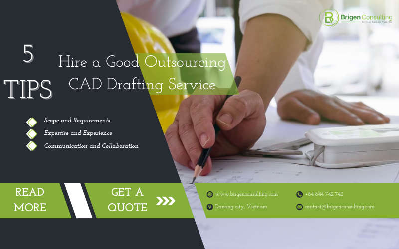 5 Tips to Hire a Good Outsourcing CAD Drafting Service