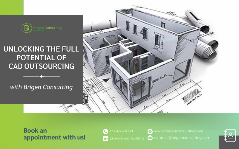 Unlocking the Full Potential of CAD Outsourcing